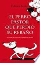 libro El Perro Pastor Que Perdió Su Rebaño